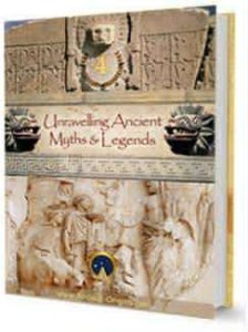 Unravelling Ancient Myths & Legends